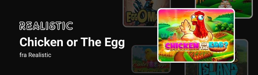 Chicken or The Egg fra Realistic