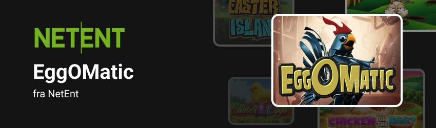 EggOMatic fra NetEnt