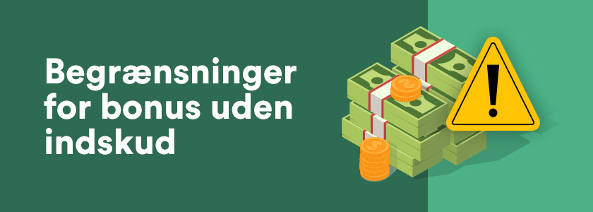 begraensninger for bonus uden